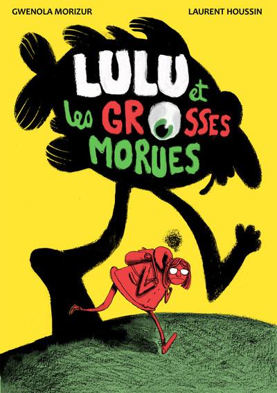 Lulu et les grosses morues