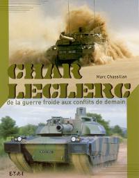 Char Leclerc : de la guerre froide aux conflits de demain