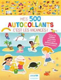 C'est les vacances : mes 500 autocollants