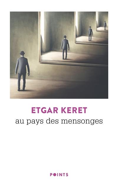 Au pays des mensonges Au pays des mensonges