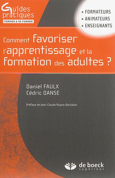 Comment favoriser l'apprentissage et la formation des adultes ?