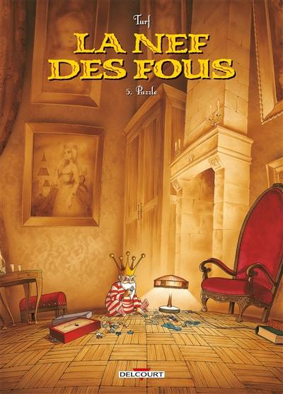 La nef des fous. Vol. 5. Puzzle