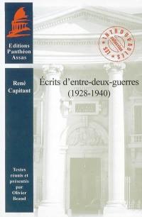 Ecrits d'entre-deux-guerres : 1928-1940