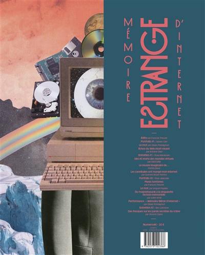 Estrange, n° 4. Mémoire d'Internet Estrange, n° 4. Mémoire d'Internet