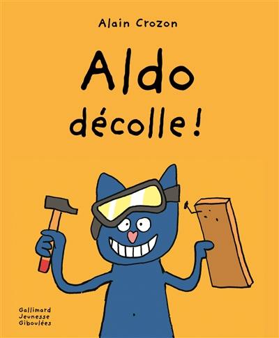 Aldo décolle !