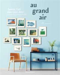 Au grand air : le premier livre d'art qui s'accroche : 21 reproductions