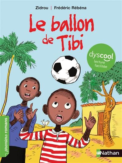 Le ballon de Tibi