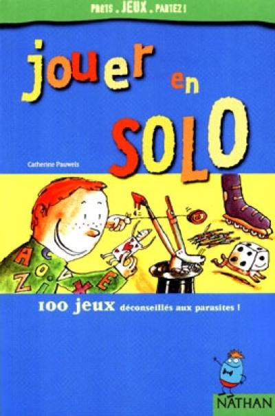 Jouer en solo