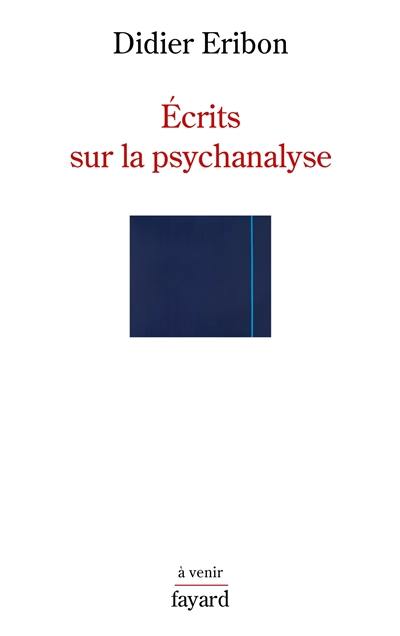 Ecrits sur la psychanalyse