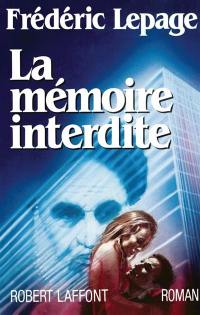 La Mémoire interdite