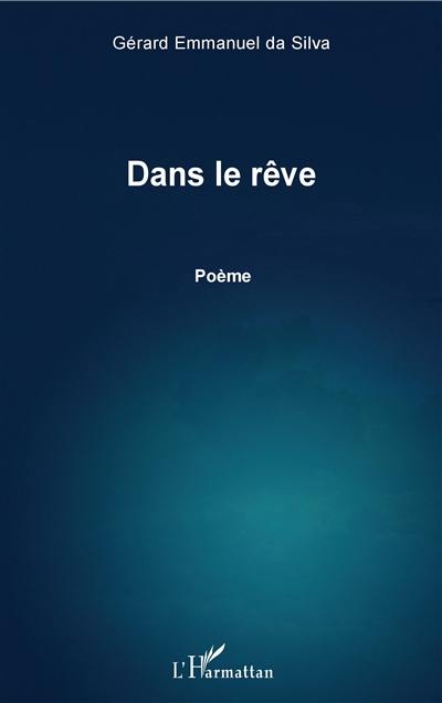 Dans le rêve : poème