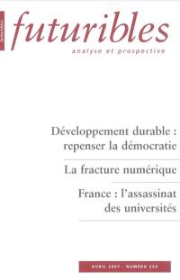 Futuribles 329, avril 2007. Développement durable : repenser la démocratie : La fracture numérique