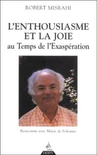 L'enthousiasme et la joie au temps de l'exaspération : entretien avec Marie de Solemne