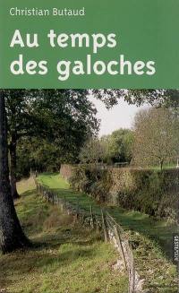 Au temps des galoches