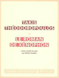 Le roman de Xénophon