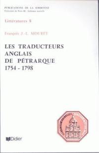 Les traducteurs anglais de Pétrarque : 1754-1798