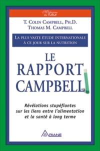 Le rapport Campbell : la plus vaste étude internationale à ce jour sur la nutrition