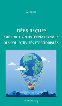 L'action internationale des collectivités territoriales