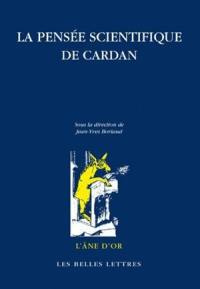 La pensée scientifique de Cardan