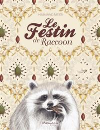 Le festin de Racoon