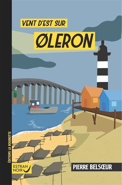 Vent d'est sur Oléron