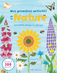 Mes premières activités de la nature : gommettes, dessins et coloriages