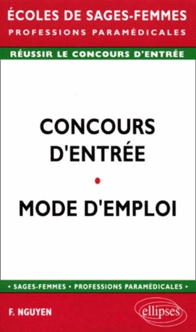 Concours d'entrée : mode d'emploi