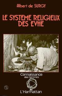 Le Système religieux des Evhé