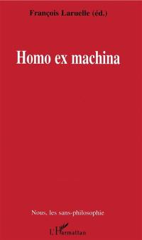 Homo ex machina