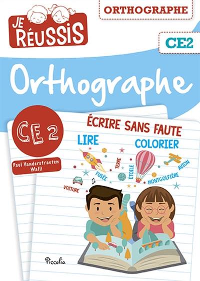 Orthographe CE2