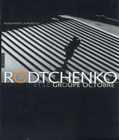 Rodtchenko et le groupe Octobre