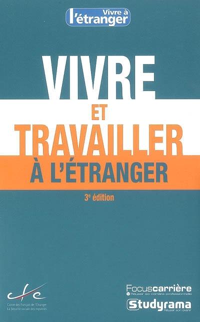 Vivre et travailler à l'étranger