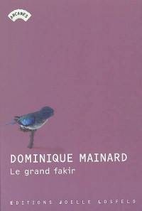 Le grand fakir