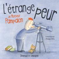 L'étrange peur de Monsieur Pampalon