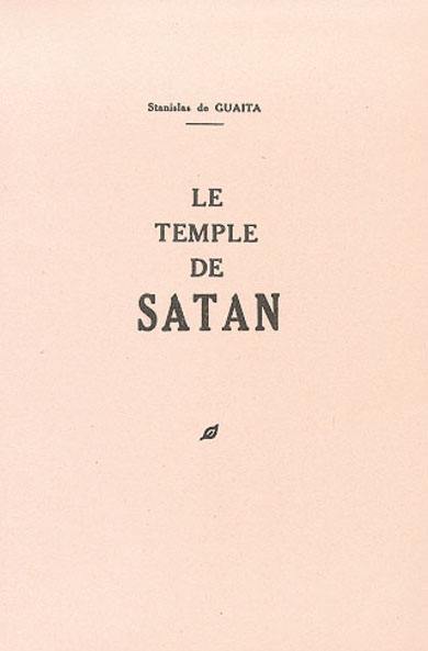 Le Serpent de la Genèse : 01 : Le Temple de Satan