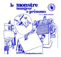 Le monstre mangeur de prénoms