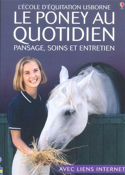 Le poney au quotidien