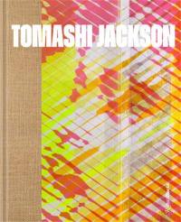 Tomashi Jackson Across the Universe