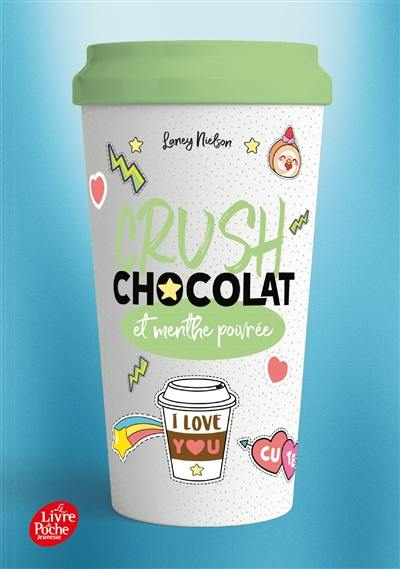 Crush. Vol. 2. Chocolat et menthe poivrée