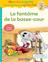 Le fantôme de la basse-cour : niveau 2