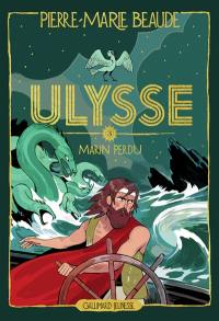 Ulysse. Vol. 3. Marin perdu