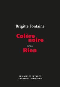 Colère noire. Rien