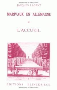 Marivaux en Allemagne : L'Accueil