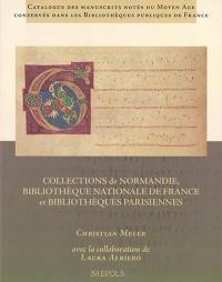 Collections de Normandie, Bibliothèque nationale de France et bibliothèques parisiennes