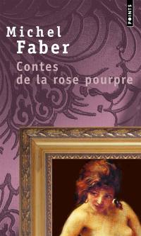 Contes de la rose pourpre