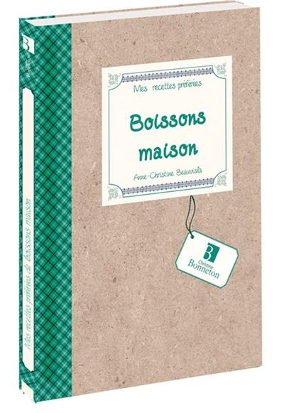 Boissons maison