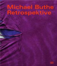 Michael Buthe Retrospective