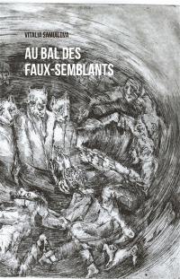 Au bal des faux-semblants