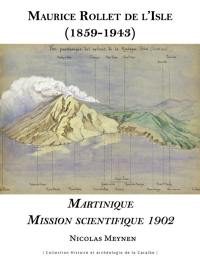 Martinique : mission scientifique 1902