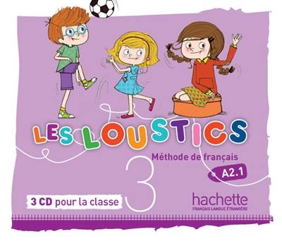 Les loustics 3 : 3 CD pour la classe